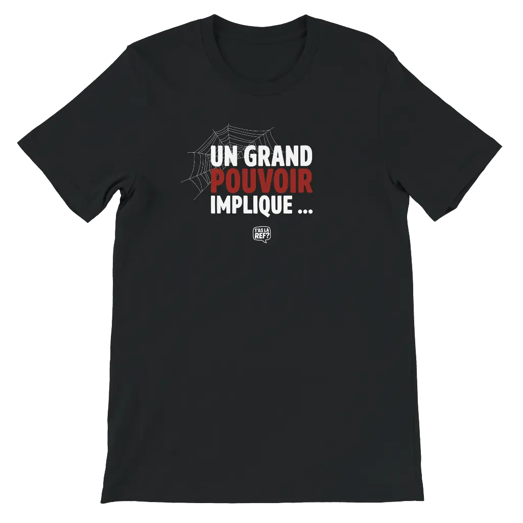T-shirt sombre unisexe premium | Un grand pouvoir (Noir, XS)
