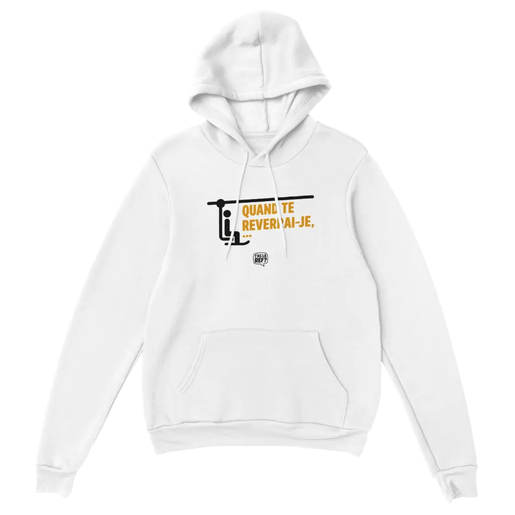 Hoodie blanc unisexe | Quand te reverrai-je ... (S)