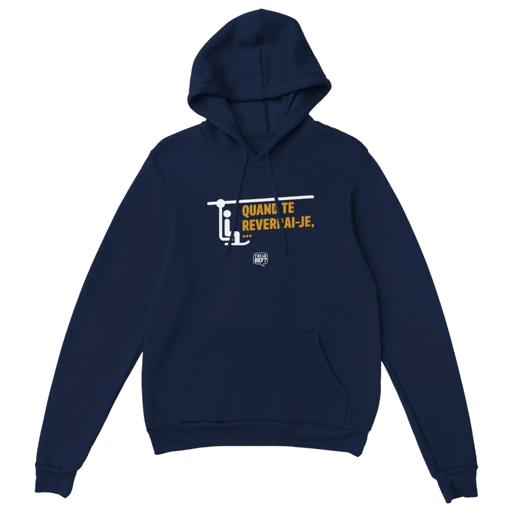 Hoodie sombre unisexe | Quand te reverrai-je ...