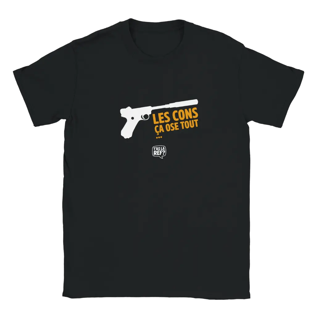 T-shirt sombre unisexe | Les cons ça ose tout (Noir, S)