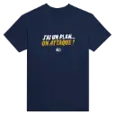T-shirt sombre unisexe | J’ai un plan… on attaque !