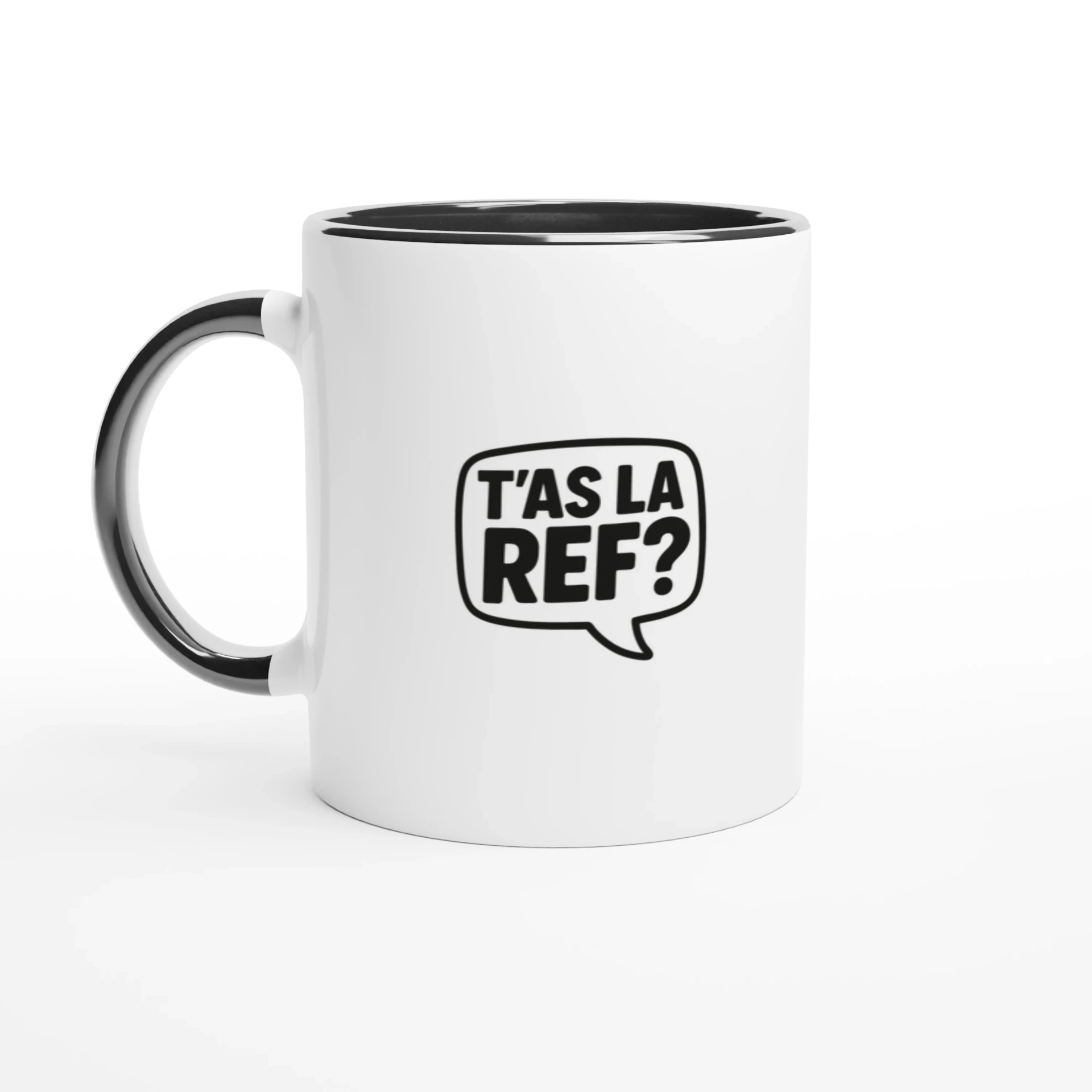 Mug en céramique blanche 325 ml | T'as la Ref ?